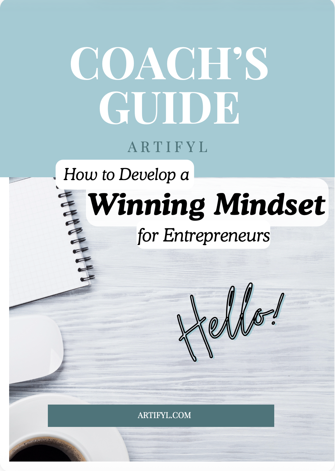 How to Develop a Winning Mindset for Entrepreneurs