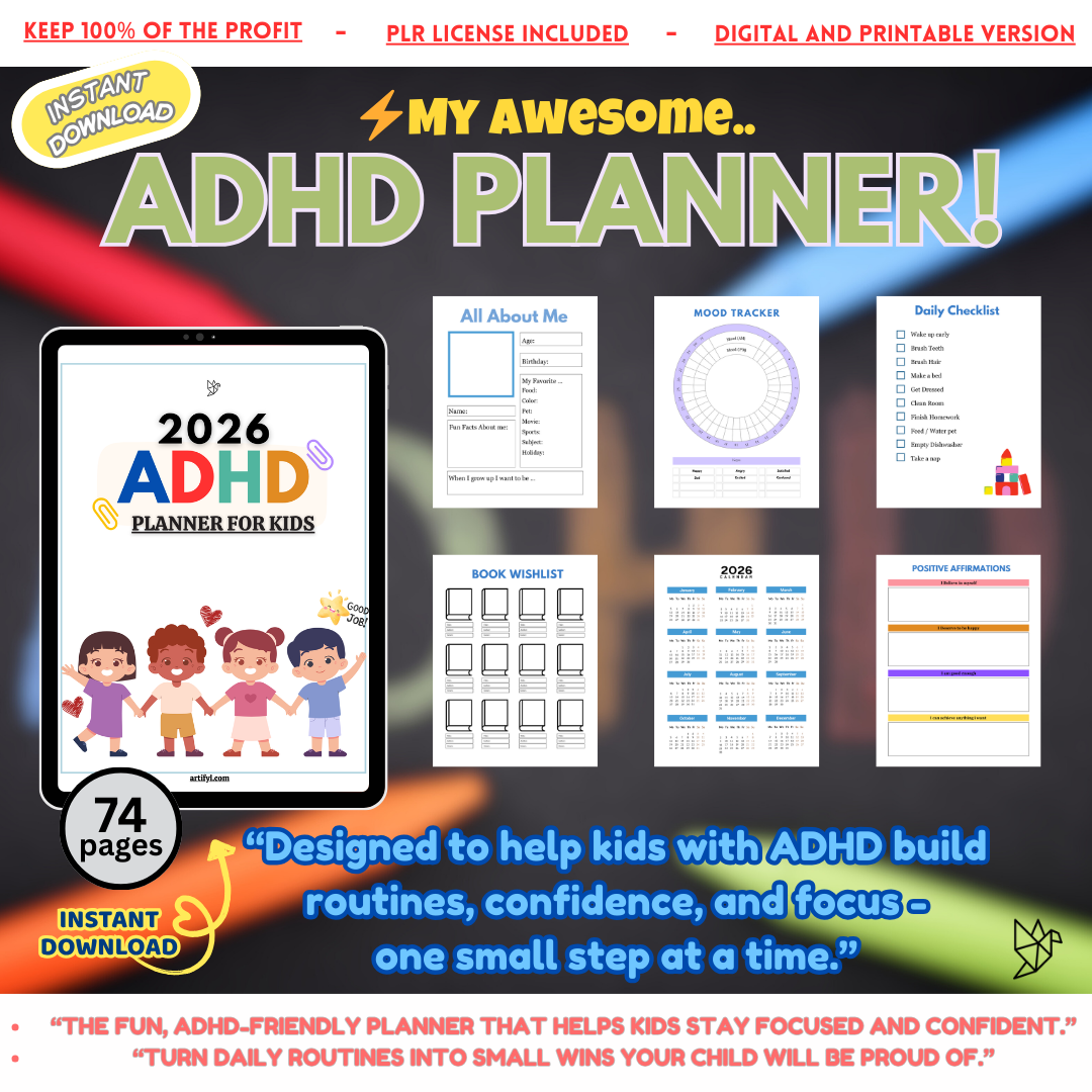 ADHD Planner 2026 for Kids – The Ultimate All-in-One Routine & Focus Tool (PDF)+ PLR License