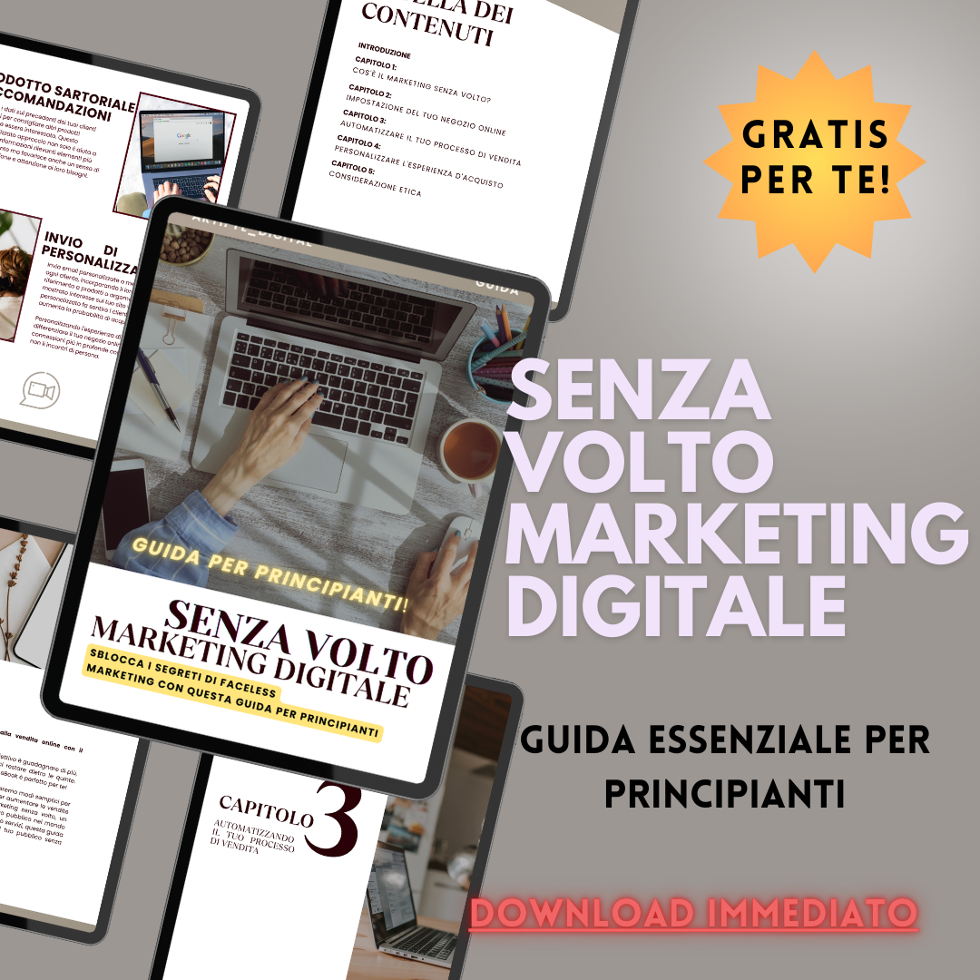 Faceless Marketing Digitale per Principiante, Mini Guida GRATIS